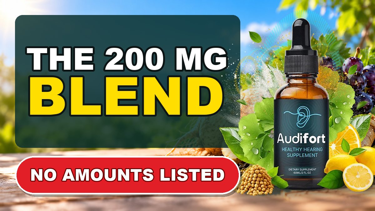 Audifort's proprietary blend: what 200 mg tells you and what it hides