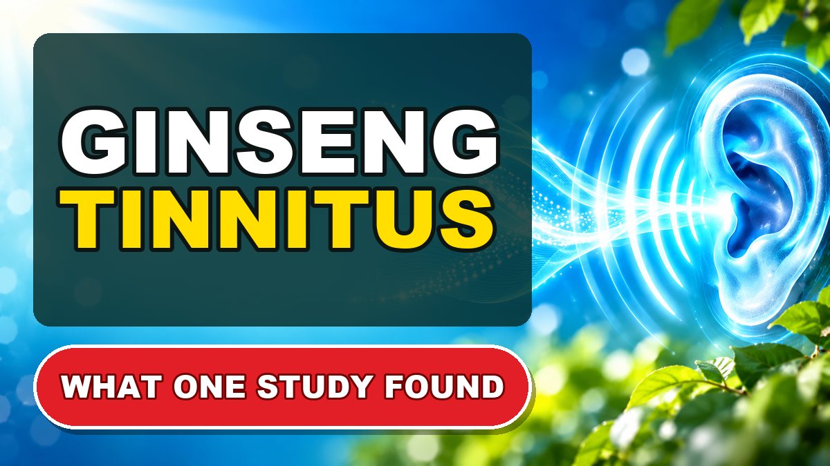Ginseng and tinnitus: what one small 2015 trial found